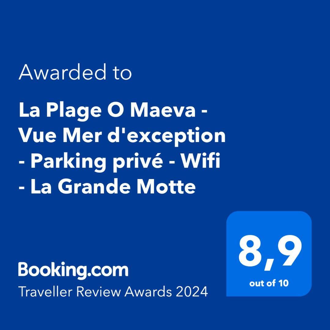 La Plage O Maeva - Vue Mer D'Exception - Parking Prive - Wifi - La Grande Motte Exteriér fotografie